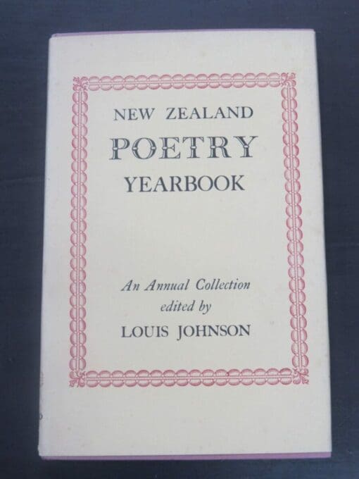 Louis Johnson (ed), New Zealand Poetry Yearbook, An Annual Collection, Reed, Wellington, 1953, New Zealand Poetry, New Zealand Literature, Dead Souls Bookshop, Dunedin Book Shop