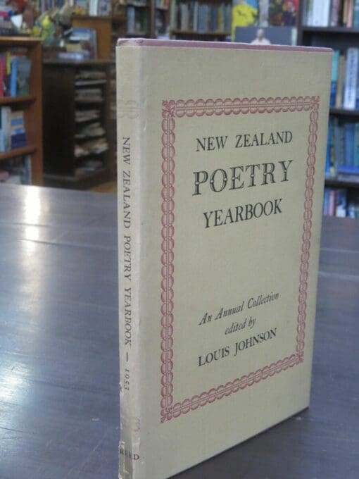 Louis Johnson (ed), New Zealand Poetry Yearbook, An Annual Collection - Image 12