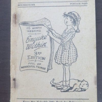 Enquire Within, 3rd Edition, Invercargill, W. J. Crawford, Printer,, Cooking, Household Hints, Dead Souls Book Shop