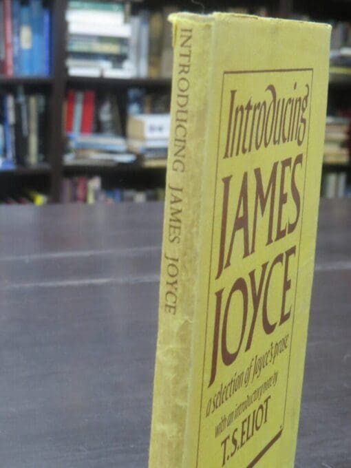 T. S. Eliot, Introducing James Joyce, a selection of Joyce's prose, with an introductory note - Image 13