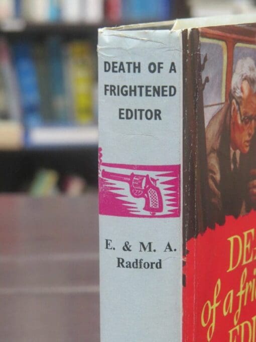 E. and M. A. Radford, Death of a frightened Editor - Image 12
