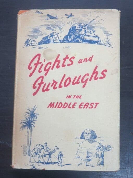 A. S. Helm, Flights and Furloughs in the Middle East : A Story of Soldiering and Travel in Libya, Egypt, Palestine, Greece, Crete, Trans-Jordan, Syria, Irak and Iran - Image 2