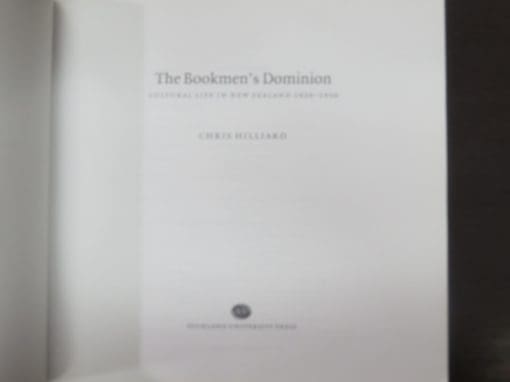 Chris Hilliard, The Bookmen's Dominion, Cultural Life in New Zealand 1920 - 1950 - Image 11