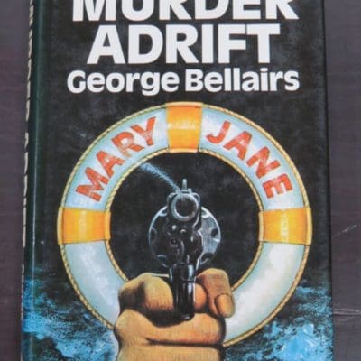 George Bellairs, Murder Adrift, Thriller Book Club, London, 1972, Crime, Mystery, Detection, Dead Souls Bookshop, Dunedin Book Shop