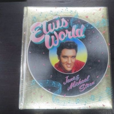 Jane, Michael Stern, Elvis World, Bloomsbury, London, 1987, Music, Dead Souls Bookshop, Dunedin Book Shop