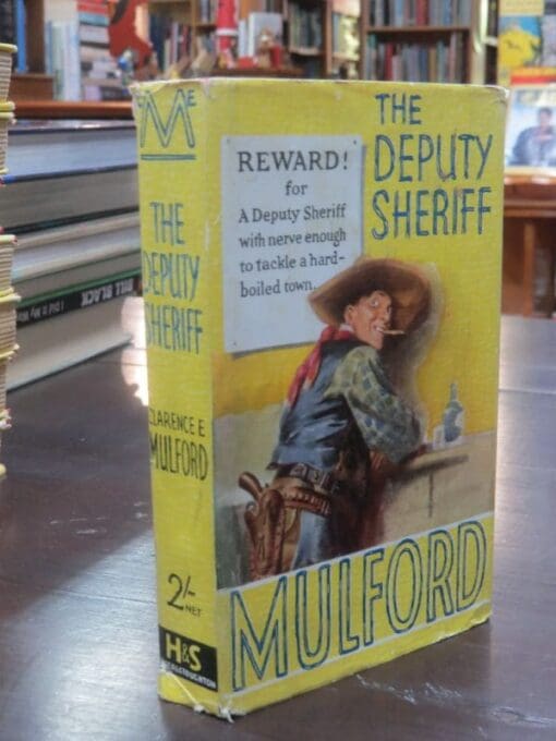 Clarence E. Mulford, The Deputy Sheriff - Image 12