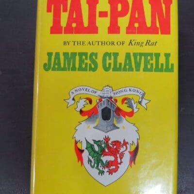 James Clavell, Tai-Pan, A Novel of Hong Kong, Michael Joseph, London, 1966, Literature, Dead Souls Bookshop, Dunedin Book Shop