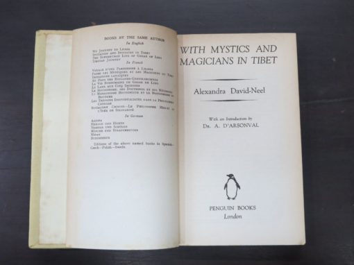 Alexandra David-Neel, With Mystics And Magicians In Tibet, With an Introduction by Dr. A. D'Arsonval, Penguin, London, 1936 reprint (1931), Occult, Religion, Philosophy, Dead Souls Bookshop, Dunedin Book Shop