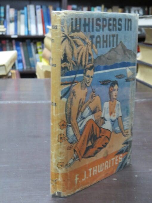 F. J. Thwaites, Whispers In Tahiti - Image 11