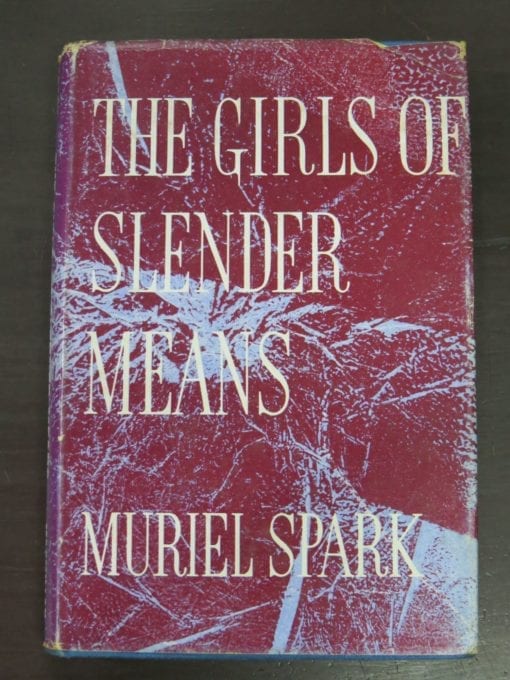 Muriel Spark, The Girls Of Slender Means, Macmillan, London, 1963, Literature, Dead Souls Bookshop, Dunedin Book Shop