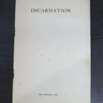 Trant Bramston Luard, Incarnation, A Monologue In Verse (based on Bergon's L'Evolution creatrice), the Centaur Press, printed by the De La More Press Ltd., London, Literature, Poetry, Dead Souls Bookshop, Dunedin Book Shop