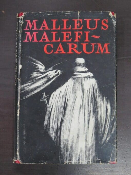 Rev. Montague Summers, translated with an Introduction, Bibliography and Notes, Malleus Maleficarum, The Pushkin Press, London, 1951 reprint (1948), Occult, Religion, Philosophy, Dead Souls Bookshop, Dunedin Book Shop