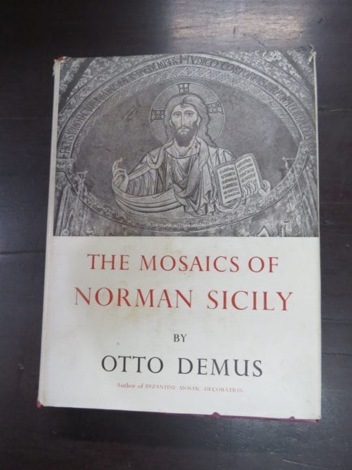 Otto Demus, The Mosaics of Norman Sicily, Routledge and Kegan Paul Ltd, London, 1949, Art, Religion, Dead Souls Bookshop, Dunedin Book Shop