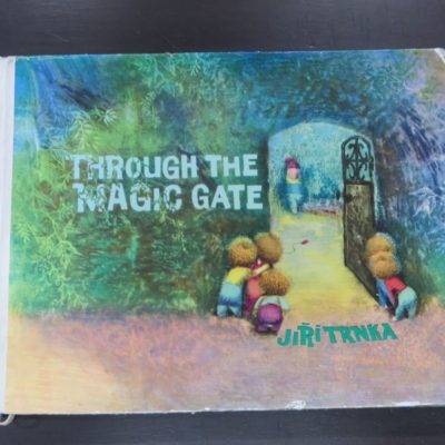 Jiri Trnka, Through The Magic Gate, Written and Illustrated, A Golden Pleasure Book, London, 1962, Art, Illustration, Dead Souls Bookshop, Dunedin Book Shop