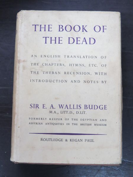 E. A. Wallis Budge, The Book Of The Dead (1956) An English Translation ...