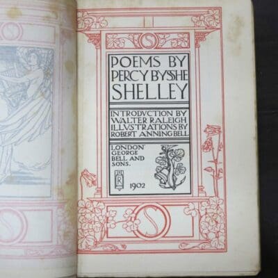 Percy Bysshe Shelley, Poems, Introduction by Walter Raleigh, Illustrations by Robert Anning Bell, The Endymion Series, George Bells and Sons, 1902,, Poetry, Literature, Art, Illustration, Dead Souls Bookshop, Dunedin Book Shop