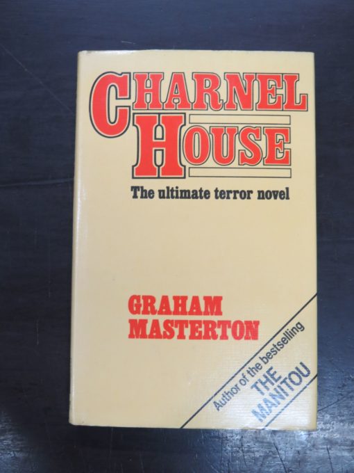 Graham Masterton, Charnel House, Ghost Hunters' Library, Bailey Bros and Swinfen Ltd., London, 1979, Horror, Dead Souls Bookshop, Dunedin Book Shop