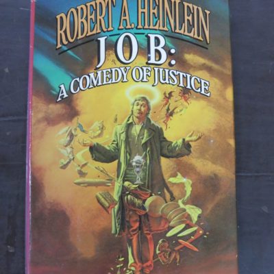 Robert A. Heinlein, Hob : A Comedy Of Justice, Del Rey, New York, Book Club Edition, 1984, Science Fiction, Dead Souls Bookshop, Dunedin Book Shop