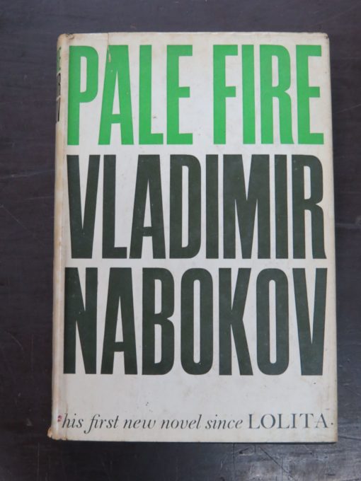 Vladimir Nabokov, Pale Fire, Weidenfeld and Nicholson, London, 1962, Literature, Dead Souls Bookshop, Dunedin Book Shop