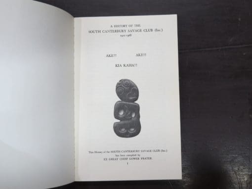 Gower Frater, Comp., A History of the South Canterbury Savage Club (Inc.) 1911-1968 - Image 5