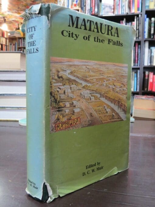 D. C. W. Muir, Ed., Mataura: City of the Falls - Image 17