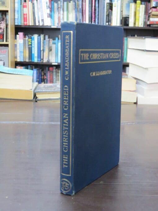 C. W. Leadbeater, The Christian Creed: Its Origin and Signification, Second Edition Revised and Enlarged, 1904 - Image 11