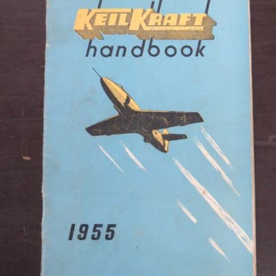 Keilkraft Handbook 1955, E. Keil and Co. Ltd, Wickford, Essex, UK, 1955, Aviation, Planes, Modelling, Dead Souls Bookshop, Dunedin Book Shop