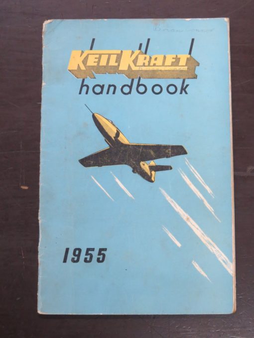 Keilkraft Handbook 1955, E. Keil and Co. Ltd, Wickford, Essex, UK, 1955, Aviation, Planes, Modelling, Dead Souls Bookshop, Dunedin Book Shop