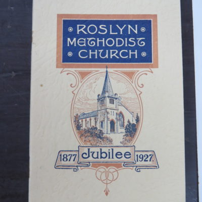 W. G. Allnutt, Roslyn Methodist Church Jubilee 1877 - 1952 + 1877-1937 broadside, Crown Print, Dunedin, Religion, Otago, Dunedin, Dead Souls Bookshop, Dunedin Book Shop