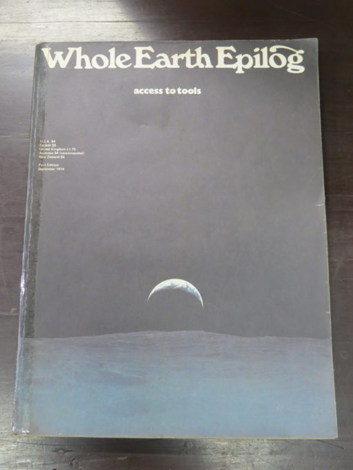 Whole Earth Epilog: access to tools, Penguin, England, 1974, History, pulp, Dead Souls Bookshop, Dunedin Book Shop