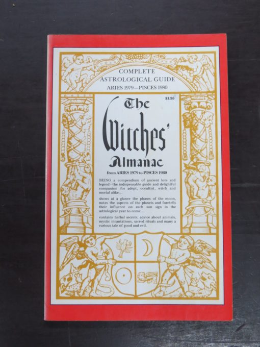 The Witches Almanac Aries 1979 - Pisces 1980, Complete Astrological Guide, Cycle II, A Quiet Quest to Recover Lost Wisdom in the Heritage of Western Mysticism and Magic, Grosset and Dunlap, New York, 1979, Occult, Religion, Philosophy, Esoteric, Dead Souls Bookshop, Dunedin Book Shop