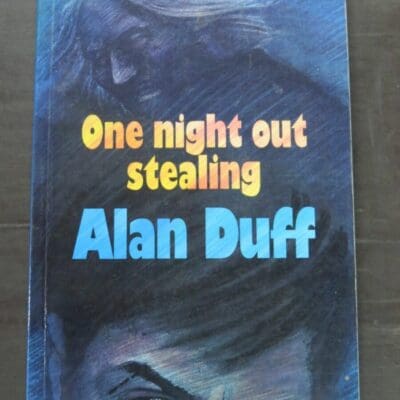 Alan Duff, One Night Out Stealing, Tandem Press, Auckland, 1991, New Zealand Literature, Dead Souls Bookshop, Dunedin Book Shop