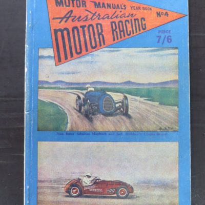 Motor Manual's Australian Motor Racing Year Book No.4, 1954, Keith Winser Motor Manual Publications, Melbourne, Automobile, Dead Souls Bookshop, Dunedin Book Shop