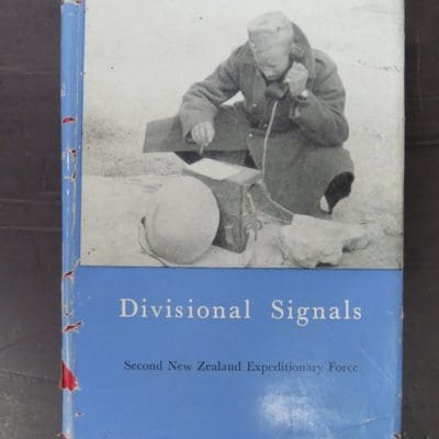 C. A. Borman, Divisional Signals, Second New Zealand Expeditionary Force, Official History of New Zealand in the Second World War 1939 - 1945, War History Branch, Department of Internal Affairs, Wellington, 1954, New Zealand Military, Military, WWII, Dead Souls Bookshop, Dunedin Book Shop