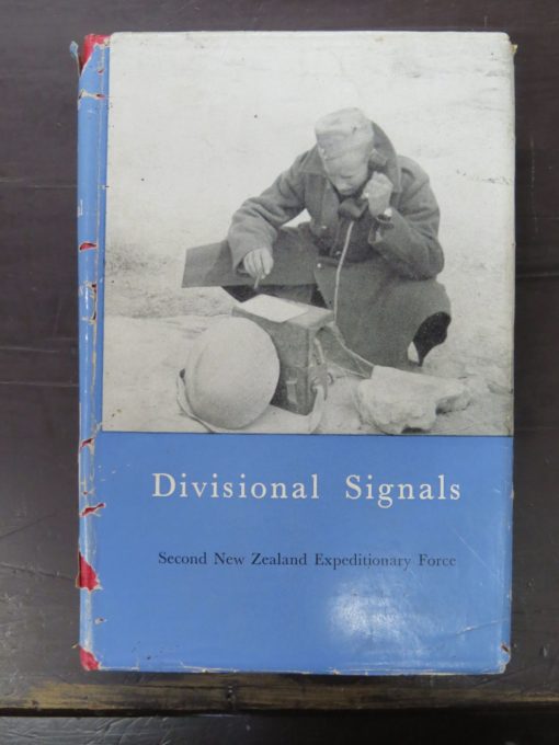 C. A. Borman, Divisional Signals, Second New Zealand Expeditionary Force, Official History of New Zealand in the Second World War 1939 - 1945, War History Branch, Department of Internal Affairs, Wellington, 1954, New Zealand Military, Military, WWII, Dead Souls Bookshop, Dunedin Book Shop
