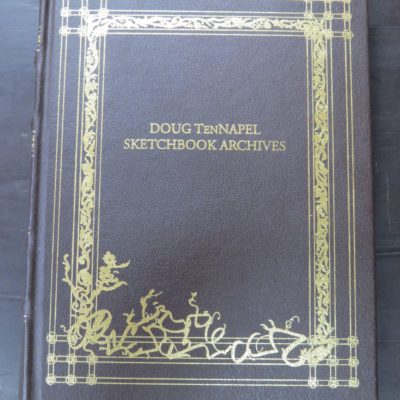 Doug TenNapel, Sketchbook Archives Vol.1, self-published 2013, Illustration, Dead Souls Bookshop, Dunedin Book Shop