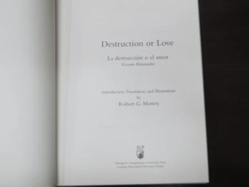 Vicente Aleixandre, Destruction of Love, English translations and illustrations by Robert G. Mowry - Image 6