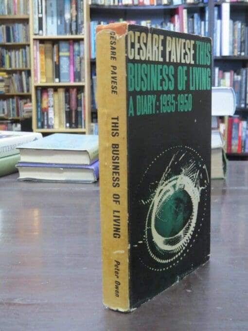 Cesare Pavese, This Business Of Living, A Diary: 1935 - 1950, Edited and translated by A. E. Murch - Image 11