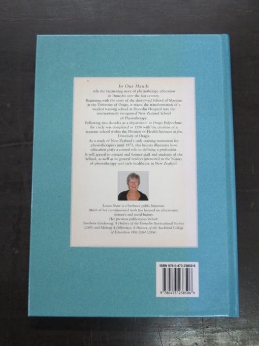 Louise Shaw, In Our Hands, 100 Years of the School of Physiotherapy in Otago 1913 - 2013 - Image 9