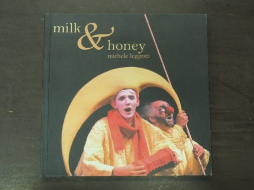 Michele Leggott, milk and honey, Auckland University Press, Auckland, 2005, New Zealand Literature, New Zealand Poetry, Dead Souls Bookshop, Dunedin Book Shop