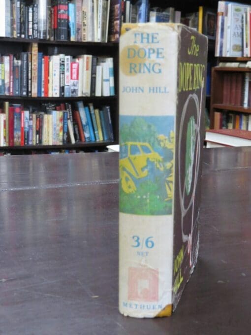 John HIll, The Dope Ring, A Detective Story - Image 9
