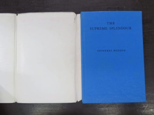 Geoffrey Hodson, Supreme Splendour : A Study of Universal Creative Processes, of the Deity As Emanator, of Archangelic Intelligences Who Make Manifest the Divine "Idea", and of Man as a Creator In-The-Becoming - Image 5