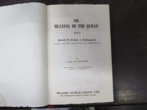 S. Abul A'La Maududi, The Meaning Of The QUR'AN - 12 Vols. 1984 -1986 - Image 4