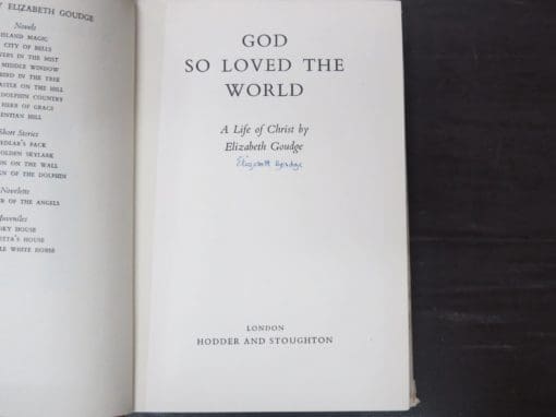 Elizabeth Goudge, God So Loved The World - Image 5