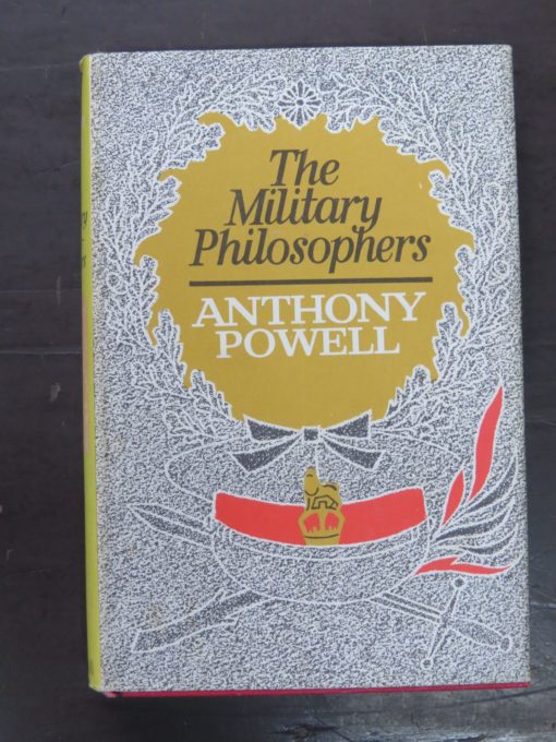 Anthony Powell, The Military Philosophers, Heinemann, London, 1968, Literature, Dead Souls Bookshop, Dunedin Book Shop