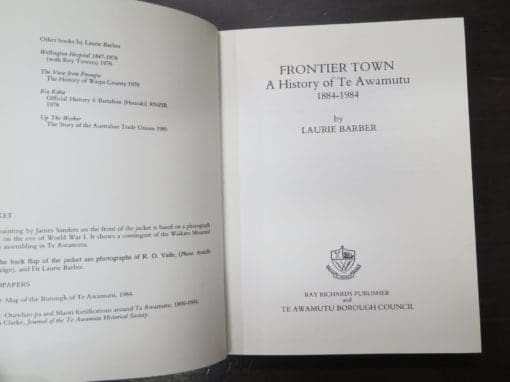 Laurie Barber, Frontier Town, A History of Te Awamutu 1884 - 1984 - Image 6