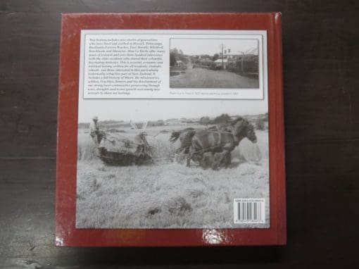 Alan La Roche, Howick Historian, Grey's Folly, A History of Howick, Pakuranga, Bucklands-Eastern Beaches, East Tamaki, Whitford, Beachlands and Maraetai - Image 12