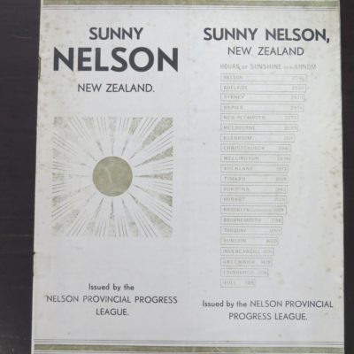 Sunny Nelson, New Zealand, Nelson Provincial Progress League, [1935], New Zealand Non-Fiction, Dead Souls Bookshop, Dunedin Book Shop