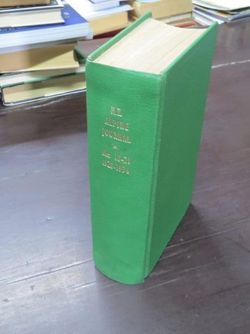 The New Zealand Alpine Journal, Nos. 16 -21, 1928 - 1934, The Commercial Printing Company, Wellington, 1929, Mountaineering, New Zealand Mountaineering, Outdoors, Adventure, Dead Souls Bookshop, Dunedin Book Shop