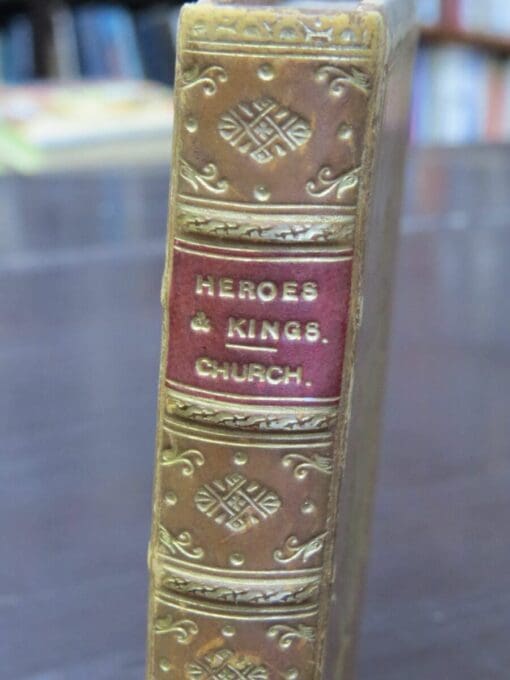 Rev. Alfred J. Church, Heroes And Kings, Stories from the Greek, Seeley and Co., London, 1905, Antiquarian, Prize Binding, Dead Souls Bookshop, Dunedin Book Shop